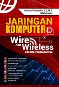 Jaringan Komputer Wire dan Wireless Beserta Penerapannya