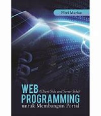 Web Programming (Client Side and Server Side) : Untuk Membangun Portal