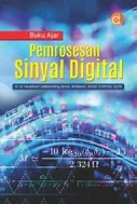 Buku Ajar Pemrosesan  Sinyal Digital