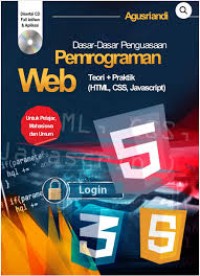 Dasar-Dasar Penguasaan Pemrograman Web : : Teori + Praktik (HTML, CSS, Javascript)