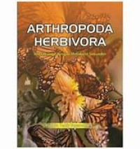 Arthropoda Herbivora : Interaksinya Dengan Metabolit Sekunder