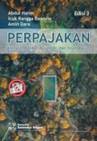 Perpajakan : Konsep, Aplikasi, Contoh, dan Studi Kasus