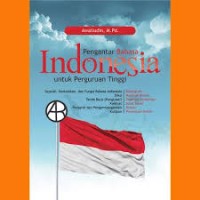 Pengantar Bahasa Indonesia Untuk Perguruan Tinggi