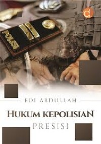 Hukum Kepolisian Presisi
