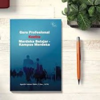 Guru Profesional Kontra Merdeka Belajar - Kampus Merdeka