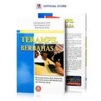 Terampil Berbahasa : Menyusun Karya Tulis Akademik, Memandu Acara (MC-Moderator) dan Menulis Surat