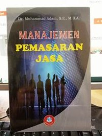 Manajemen Pemasaran Jasa