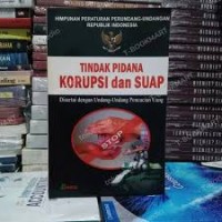 Undang-Undang Tindak Pidana Korupsi : Disertai dengan Undang-Undang Pencucian Uang