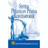 Sistem Peradilan Pidana Kontemporer