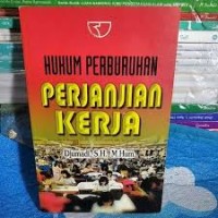 Hukum Perburuhan Perjanjian Kerja