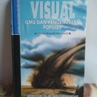 Memahami Iklim dan Lingkungan = Understanding the Weather and the Environment