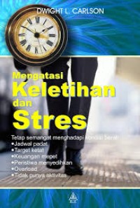Mengatasi Keletihan dan Stres