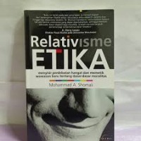 Relativisme Etika : Analisis Prinsip-Prinsip Moralitas