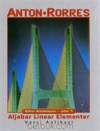 Aljabar Linear Elementer = Elementary Linear Algebra