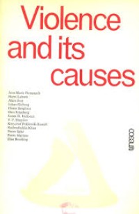 Violence and its Causes