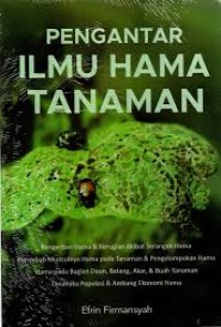 Pengantar Ilmu Hama Tanaman
