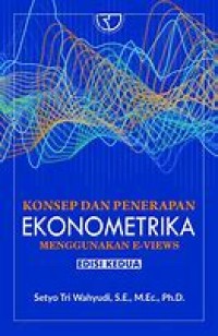 Konsep dan Penerapan Ekonometrika Menggunakan E-Views