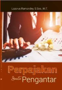 Perpajakan : Suatu Pengantar