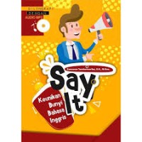 Say it : Keunikan Bunyi Bahasa Inggris