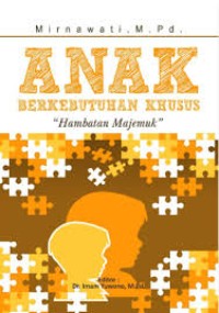 Anak Berkebutuhan Khusus Hambatan Majemuk