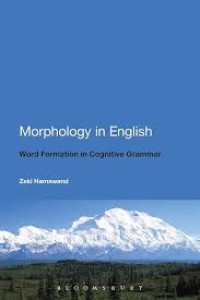 Morphology in English : Word Formation in Cognitive Grammar