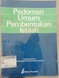 Pedoman Umum Pembentukan Istilah