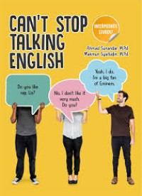 Can`t Stop Talking English : Intermediate Student