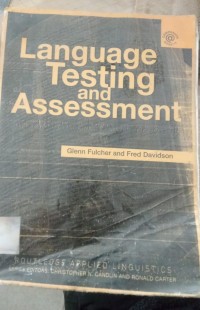Language Testing and Assessment