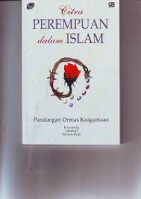 Citra Perempuan dalam Islam : Pandangan Ormas Keagamaan