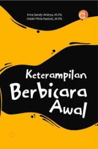 Keterampilan Berbicara Awal