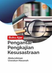 Buku Ajar Pengantar Pengkajian Kesusastraan