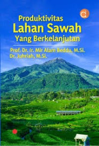 Image of Produktivitas Lahan Sawah yang Berkelanjutan