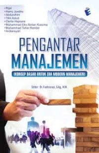 Image of Pengantar Manajemen (Konsep Dasar untuk Era Modern Manajemen)