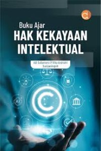 Buku Ajar Hak Kekayaan Intelektual