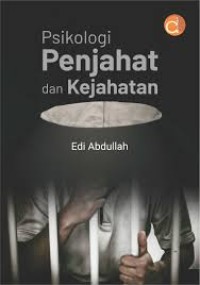 Psikologi Penjahat dan Kejahatan