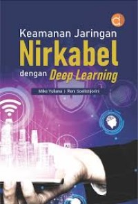 Image of Keamanan Jaringan Nirkabel dengan Deep Learning