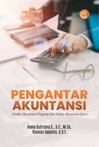Image of Pengantar Akuntansi : Siklus Akuntansi Dagang dan Siklus Akuntansi Jasa
