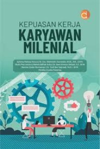 Kepuasan Kerja Karyawan Milenial